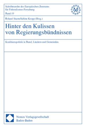 Hinter den Kulissen von Regierungsbündnissen de Roland Sturm