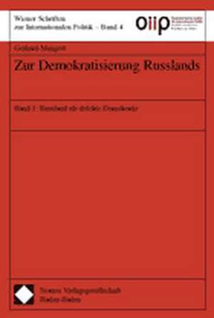 Zur Demokratisierung Russlands: Russland ALS Defekte Demokratie de Gerhard Mangott