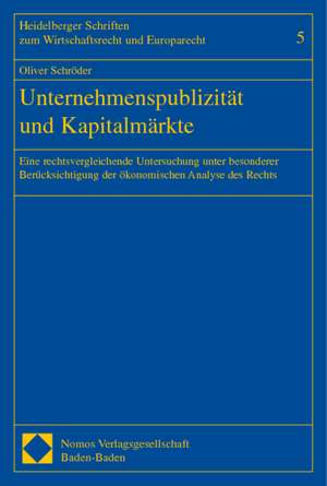 Unternehmenspublizität und Kapitalmärkte de Oliver Schröder