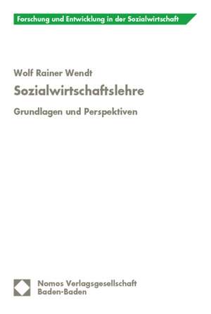 Sozialwirtschaftslehre de Wolf Rainer Wendt