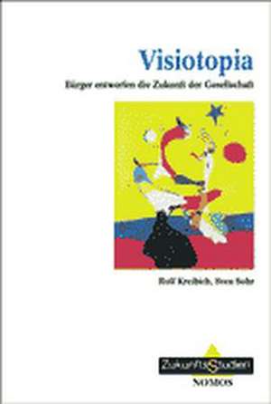 Visiotopia de Rolf Kreibich