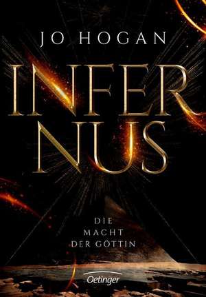 Infernus de Jo Hogan