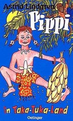 Pippi in Taka-Tuka-Land de Astrid Lindgren