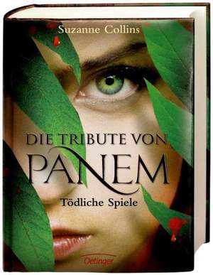 Die Tribute von Panem 1. Tödliche Spiele de Suzanne Collins