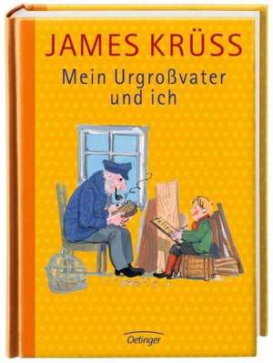 Mein Urgroßvater und ich de James Krüss