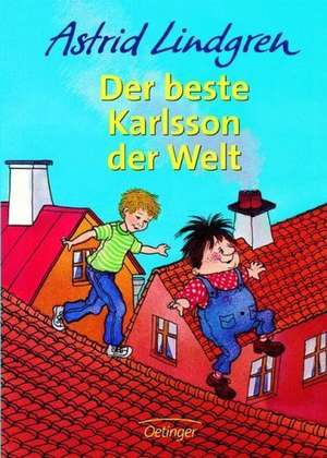 Der beste Karlsson der Welt de Astrid Lindgren