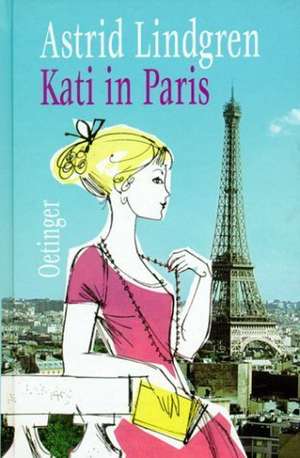 Kati in Paris de Astrid Lindgren