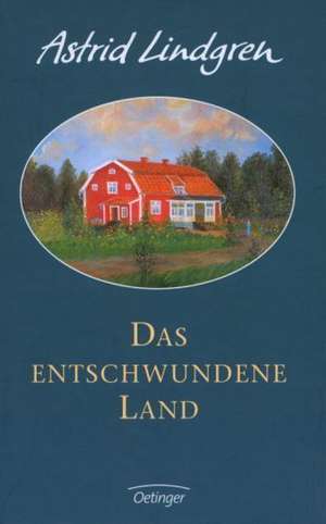 Das entschwundene Land de Astrid Lindgren