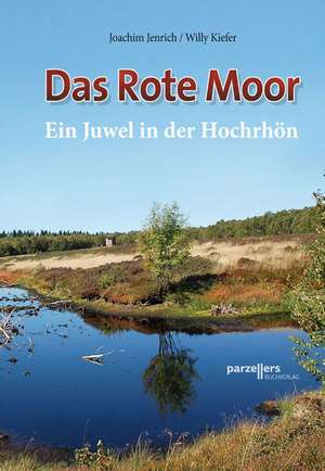 Das Rote Moor de Joachem Jenrich