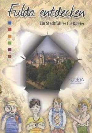 Fulda entdecken de Hansen Wagner Ferres