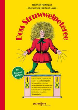 Doss Struwwelpeteree de Eberhardt Lauer