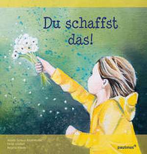 Du schaffst das! de Armin Surkus-Anzenhofer