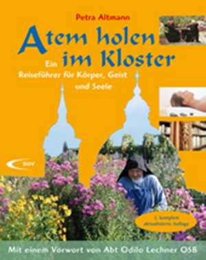 Atem holen im Kloster de Petra Altmann