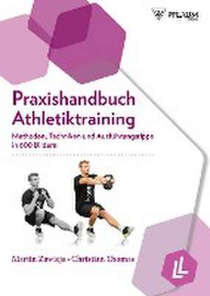 Praxishandbuch Athletiktraining de Martin Zawieja