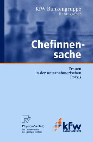 Chefinnensache: Frauen in der unternehmerischen Praxis de M.V. Tchouvakhina