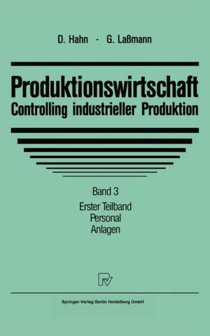 Produktionswirtschaft - Controlling Industrieller Produktion