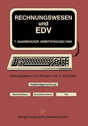 Rechnungswesen und EDV: Kostenträgerrechnung · Standardsoftware Neue Bilanzrichtlinien · CIM de Wolfgang Kilger