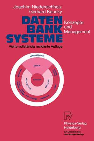 Datenbanksysteme: Konzepte und Management de Joachim Niedereichholz