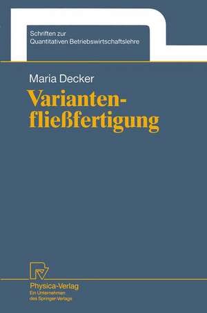 Variantenfließfertigung de Maria Decker