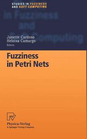 Fuzziness in Petri Nets de Janette Cardoso