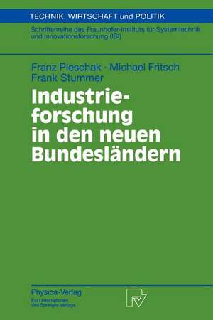 Industrieforschung in den neuen Bundesländern de Franz Pleschak