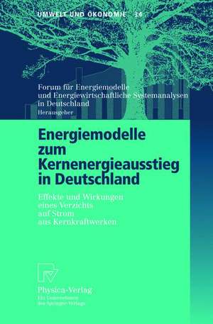 Energiemodelle zum Kernenergieausstieg in Deutschland: Effekte und Wirkungen eines Verzichts auf Strom aus Kernkraftwerken de Forum für Energiemodelle und EnergiewirtschaftlicheSystemanalysen in Deutschland