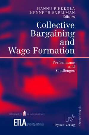 Collective Bargaining and Wage Formation: Performance and Challenges de Hannu Piekkola