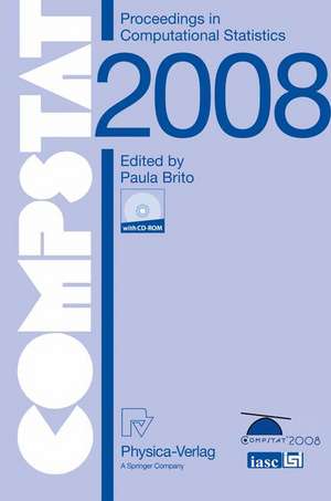 COMPSTAT 2008: Proceedings in Computational Statistics de Paula Brito