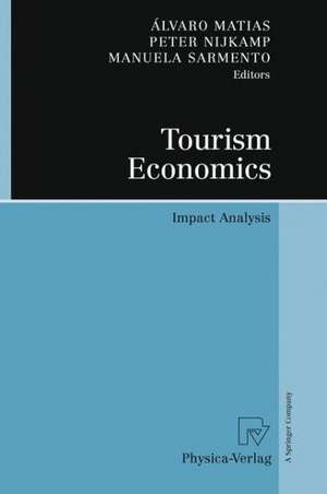 Tourism Economics: Impact Analysis de Álvaro Matias