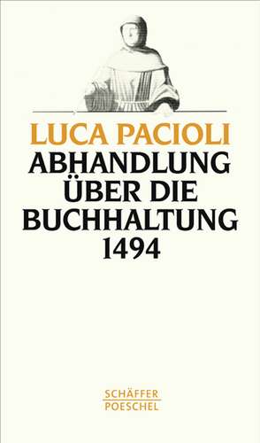 Abhandlung über die Buchhaltung 1494 de Luca Pacioli