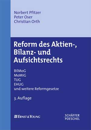 Reform des Aktien-, Bilanz- und Aufsichtsrechts de Norbert Pfitzer