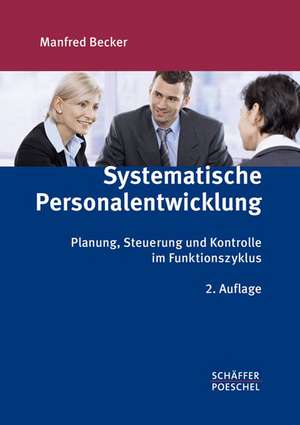 Systematische Personalentwicklung de Manfred Becker