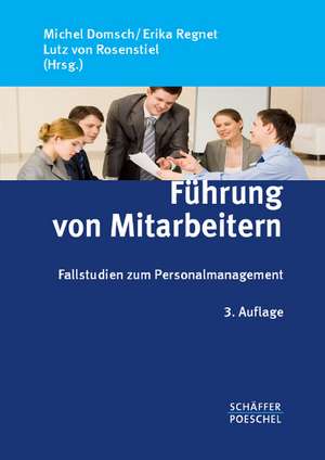 Führung von Mitarbeitern de Michel E. Domsch