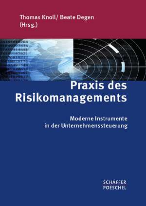 Praxis des Risikomanagements de Thomas Knoll