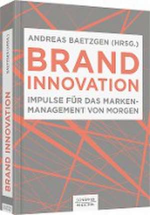 Brand Innovation de Andreas Baetzgen