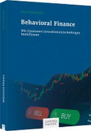 Behavioral Finance de Jörg Orgeldinger