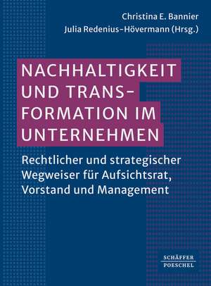 Nachhaltigkeit und Transformation im Unternehmen de Christina E. Bannier