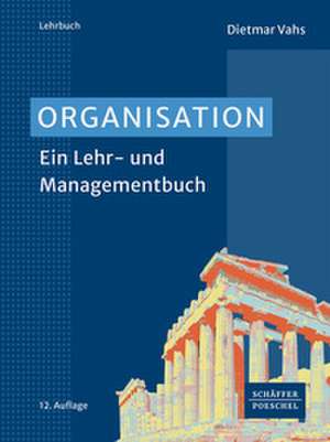 Organisation de Dietmar Vahs