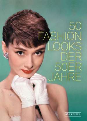 50 Fashion Looks der 50er Jahre de Paula Reed