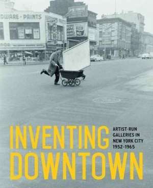 Inventing Downtown de Melissa Rachleff