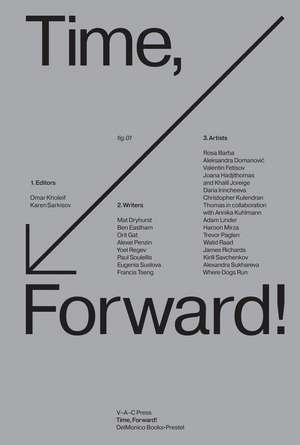 Time, Forward! de Omar Kholeif