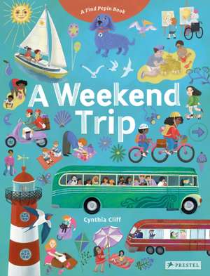 Weekend Trip de Cynthia Cliff