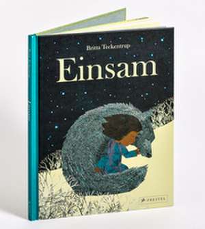 Einsam de Britta Teckentrup