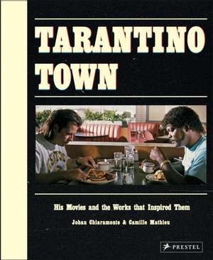 Tarantino Town de Johan Chiaramonte