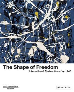 The Shape of Freedom de Ortrud Westheider