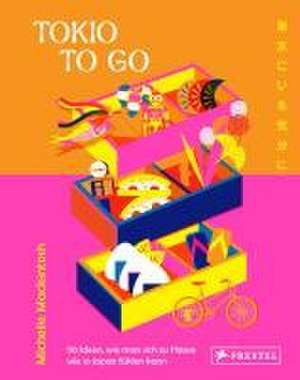 Tokio to go de Michelle Mackintosh