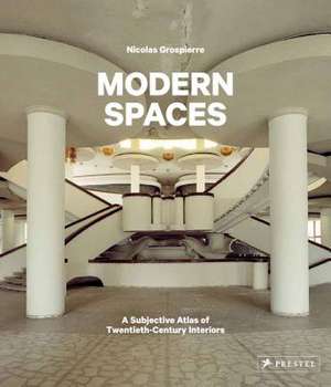 Modern Spaces de Nicolas Grospierre