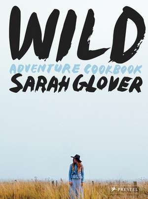 Wild de Sarah Glover