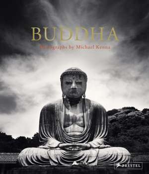 Buddha: Photographs by Michael Kenna