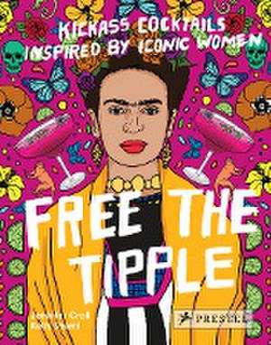 Free the Tipple (revised ed.) de Jennifer Croll